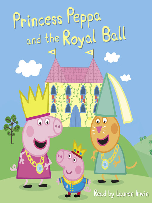 Cover image for Princess Peppa and the Royal Ball